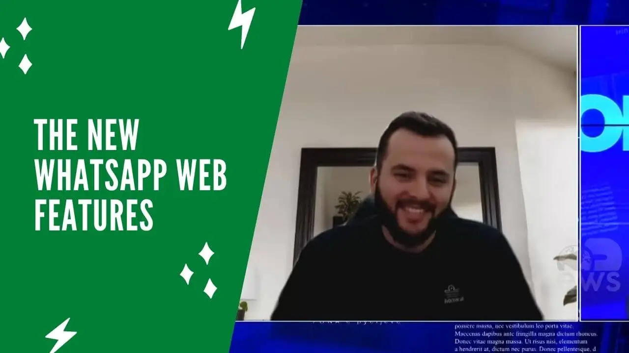 Thumbnail for video titled: The new WhatsApp Web features